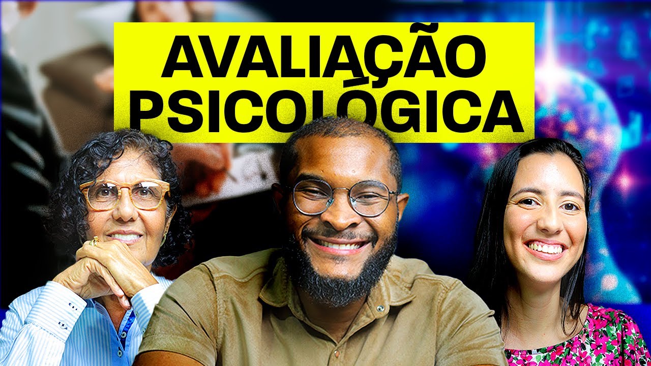 TUDO SOBRE A ÁREA DA AVALIAÇÃO PSICOLÓGICA