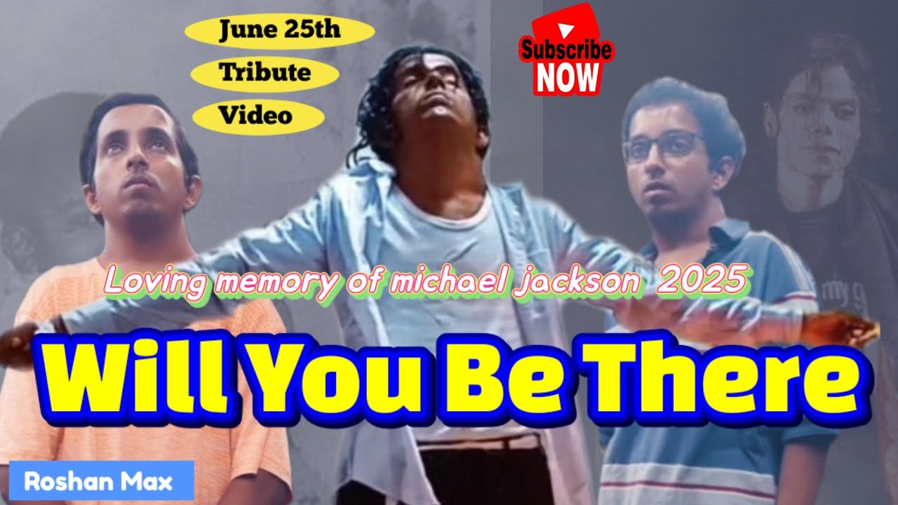 Loving Memory Of Michael Jackson / June 25  Tribute video/ Will You Be There (Live  version )