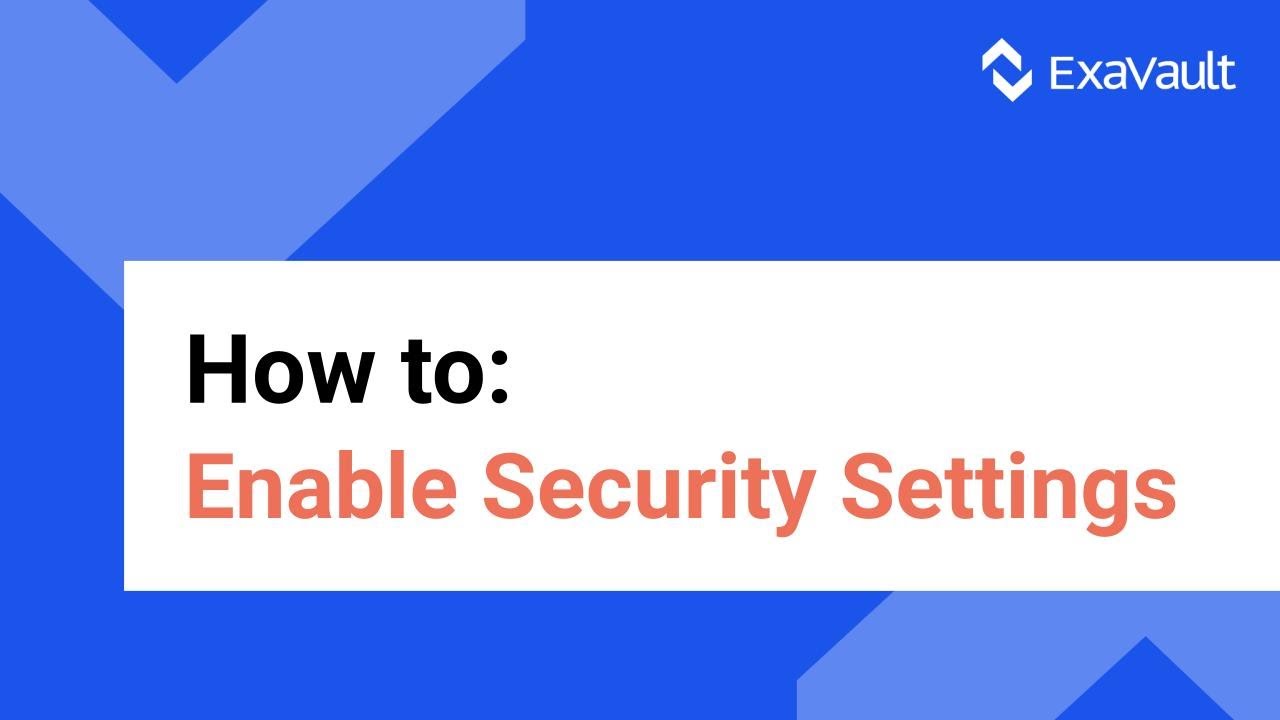 How to Enable Security Settings for File Sharing