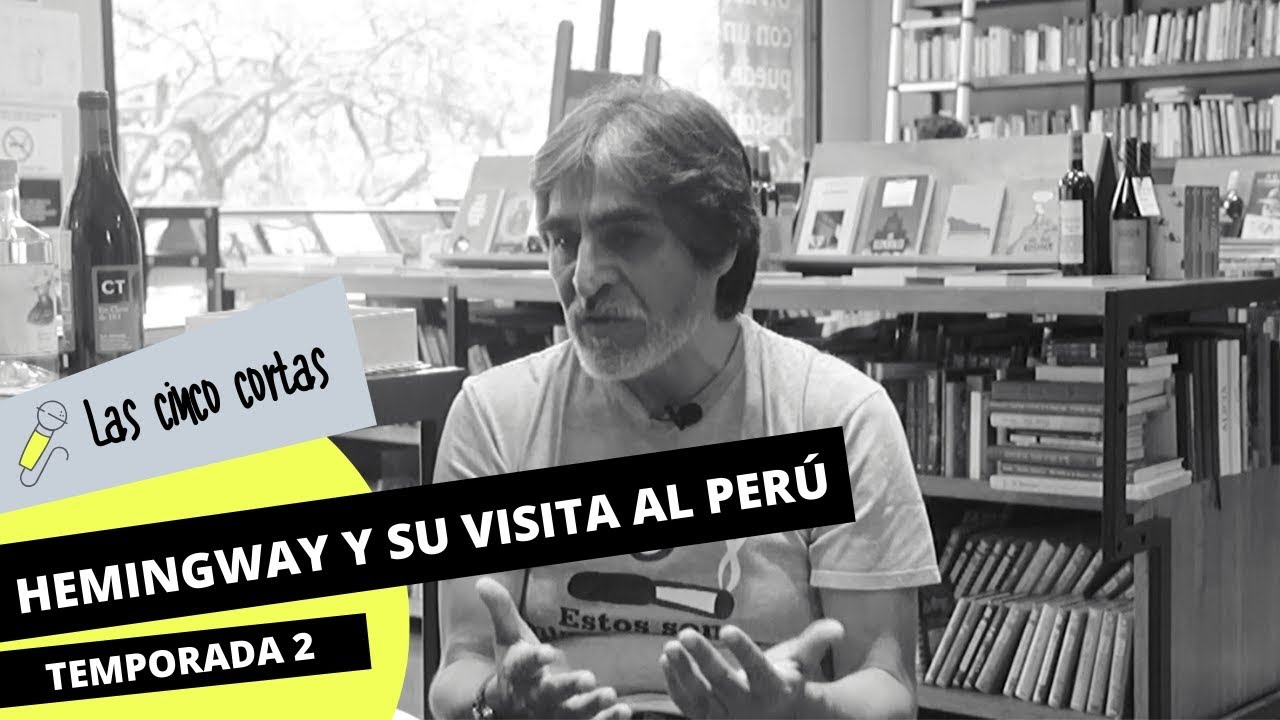 Omar Zevallos: "Hemingway estuvo más de un mes en el Perú"