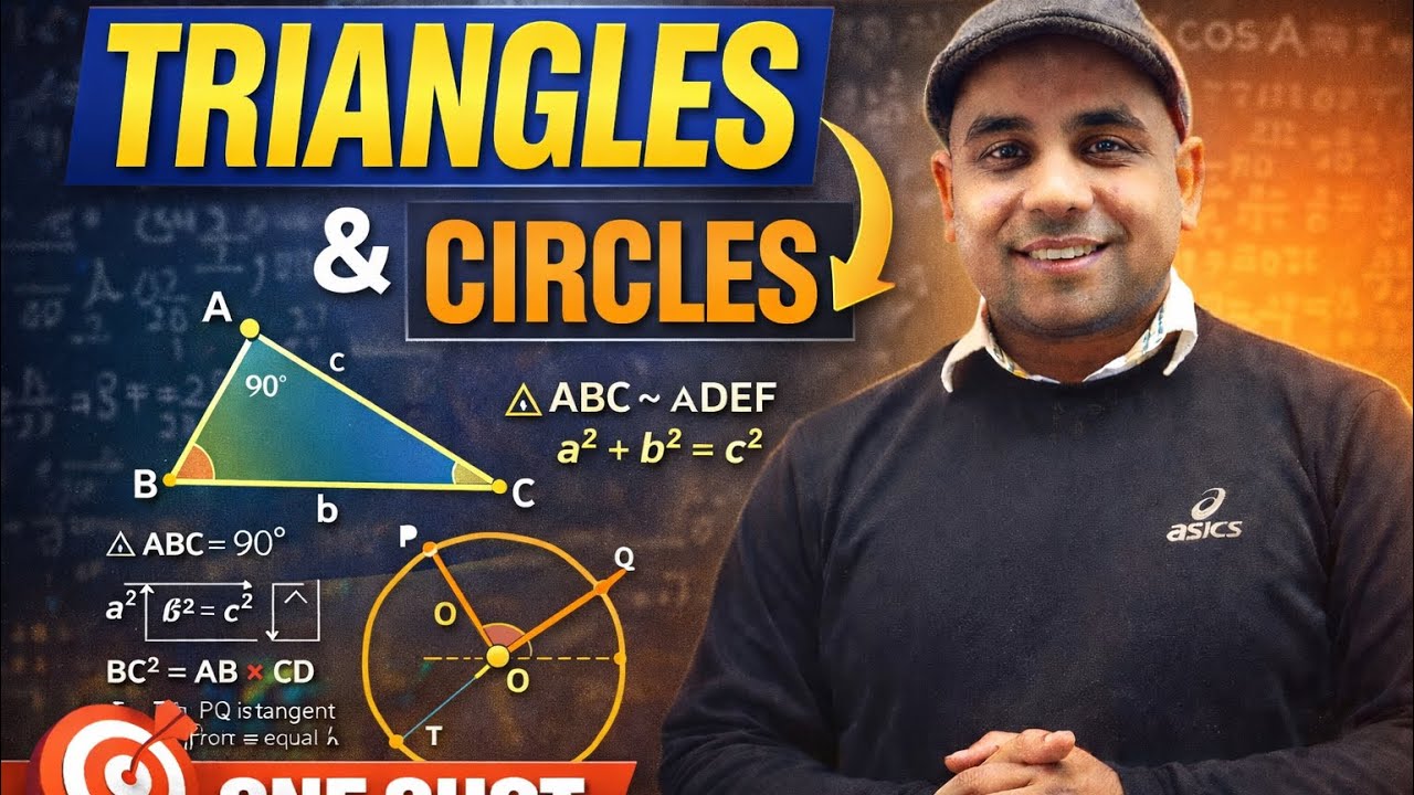 Triangles & Circles in One Shot | Class 10 Maths | Board Exam 2026
