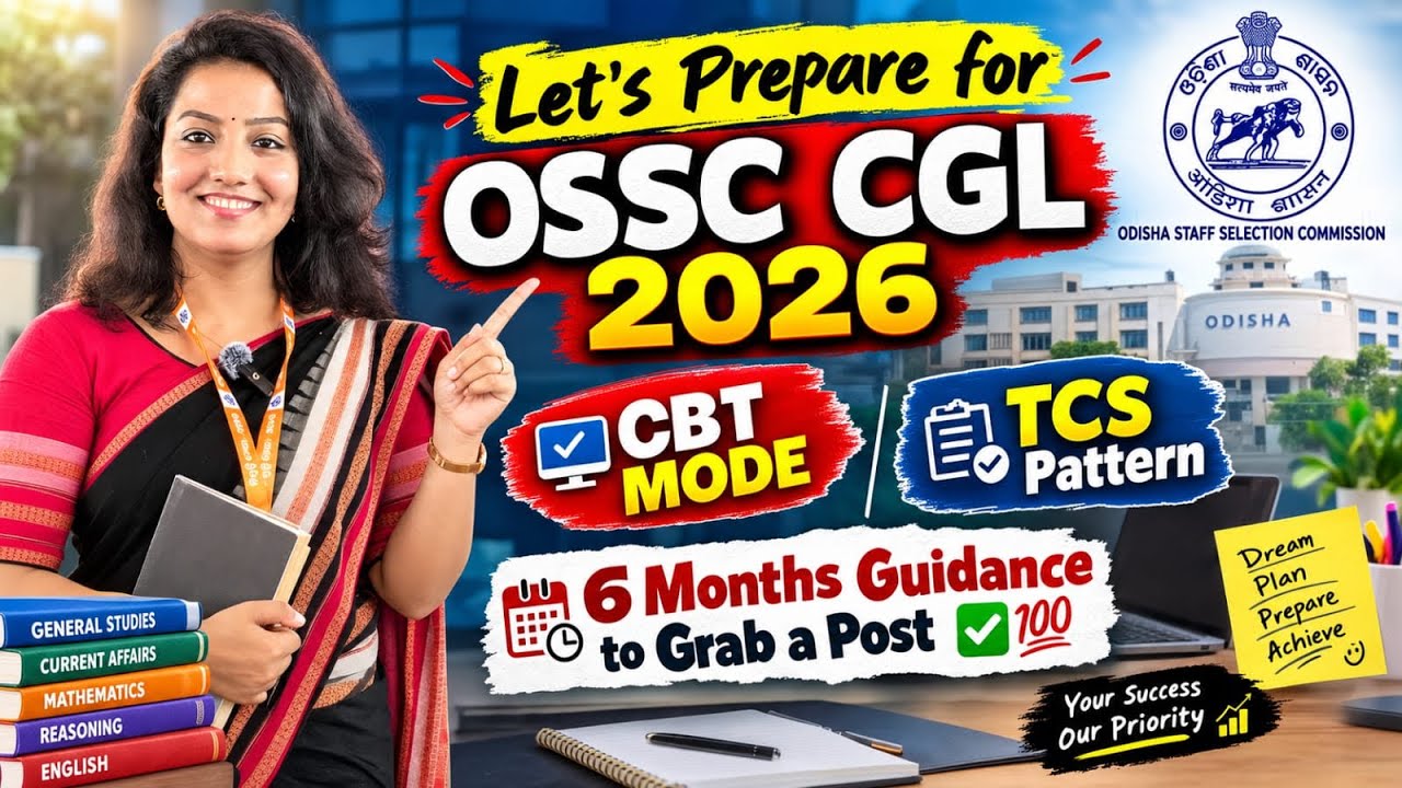 OSSC CGL 2026 PREPARATION GUIDANCE || As per CBT Mode & TCS Pattern || 