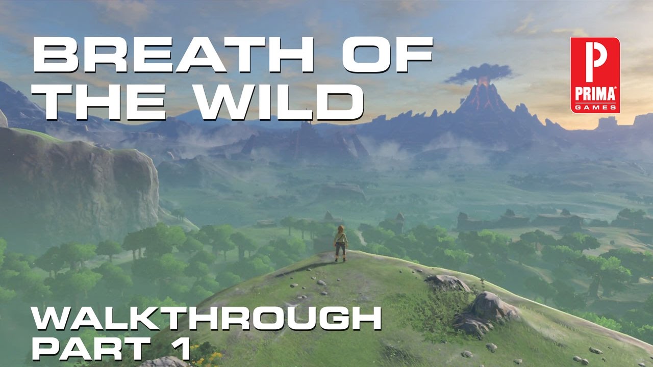 Zelda: Breath of the Wild Walkthrough Part 1 - Sheikah Slate, The Great Plateau Tower