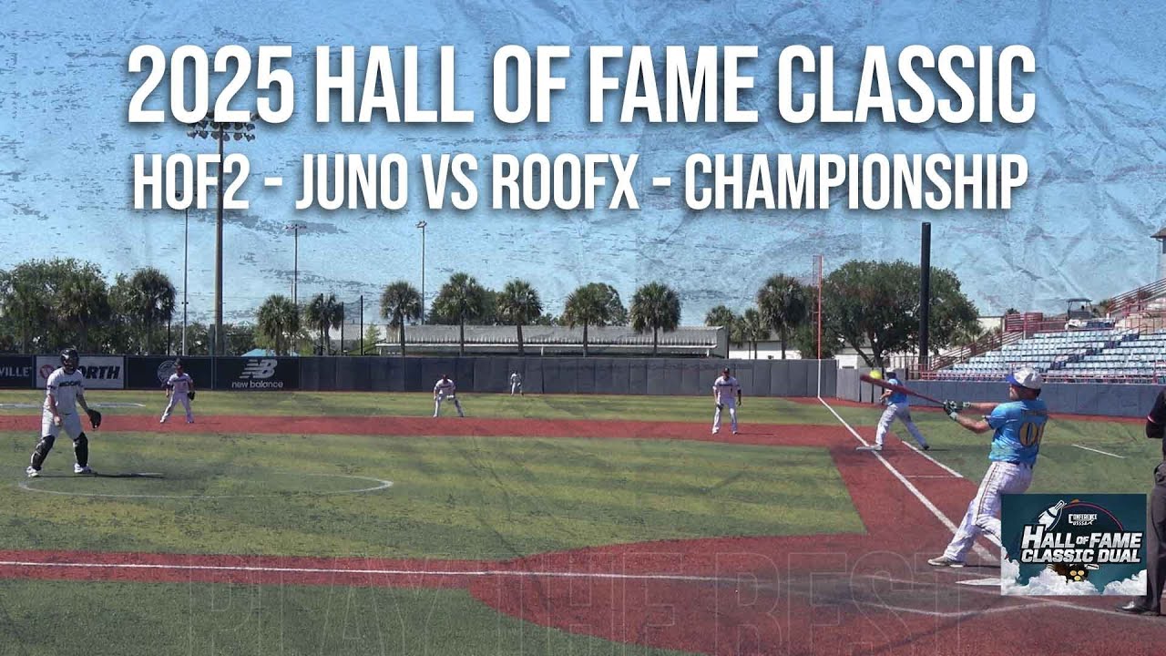 Championship HOF2 - Juno vs RoofX - 2025 Hall of Fame Classic