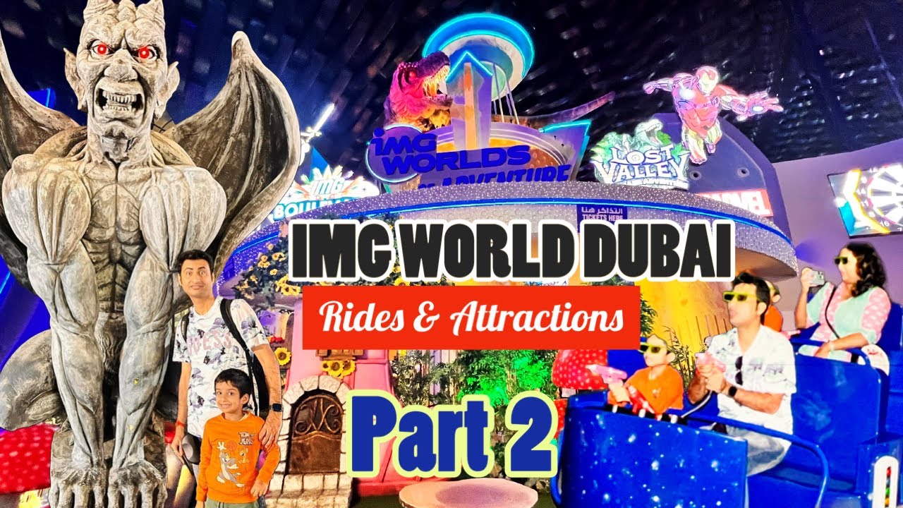 IMG Worlds of Adventure Dubai | All rides and attractions | Part 2