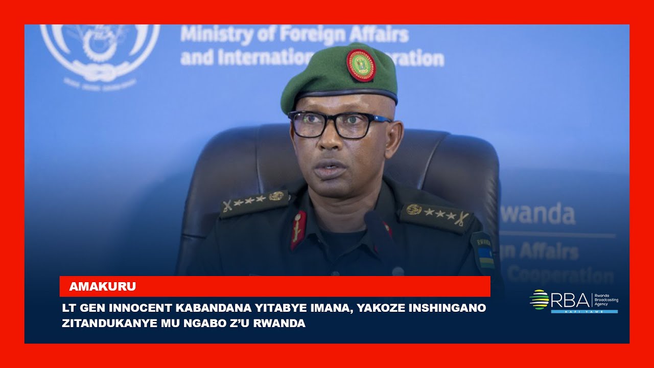 Lt Gen Innocent Kabandana yitabye Imana, yakoze inshingano zitandukanye mu Ngabo z’u Rwanda