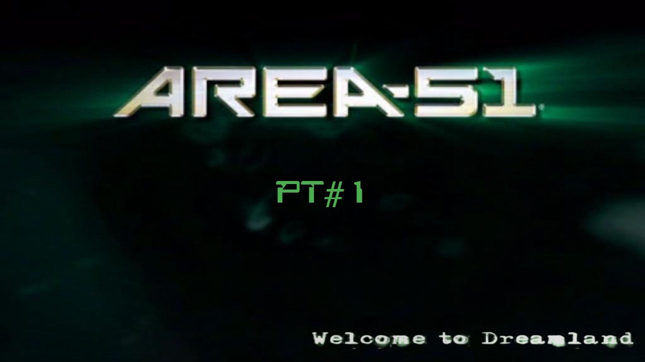Who remembers Area 51 on the PlayStation 2? | PT#1