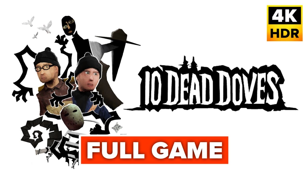 10 Dead Doves Gameplay Walkthrough FULL GAME (4K 60FPS) No Commentary