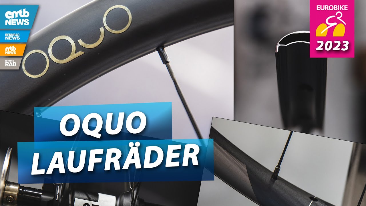 OQUO: Individualisierbare Premium-Laufräder 🏆 EUROBIKE 2023