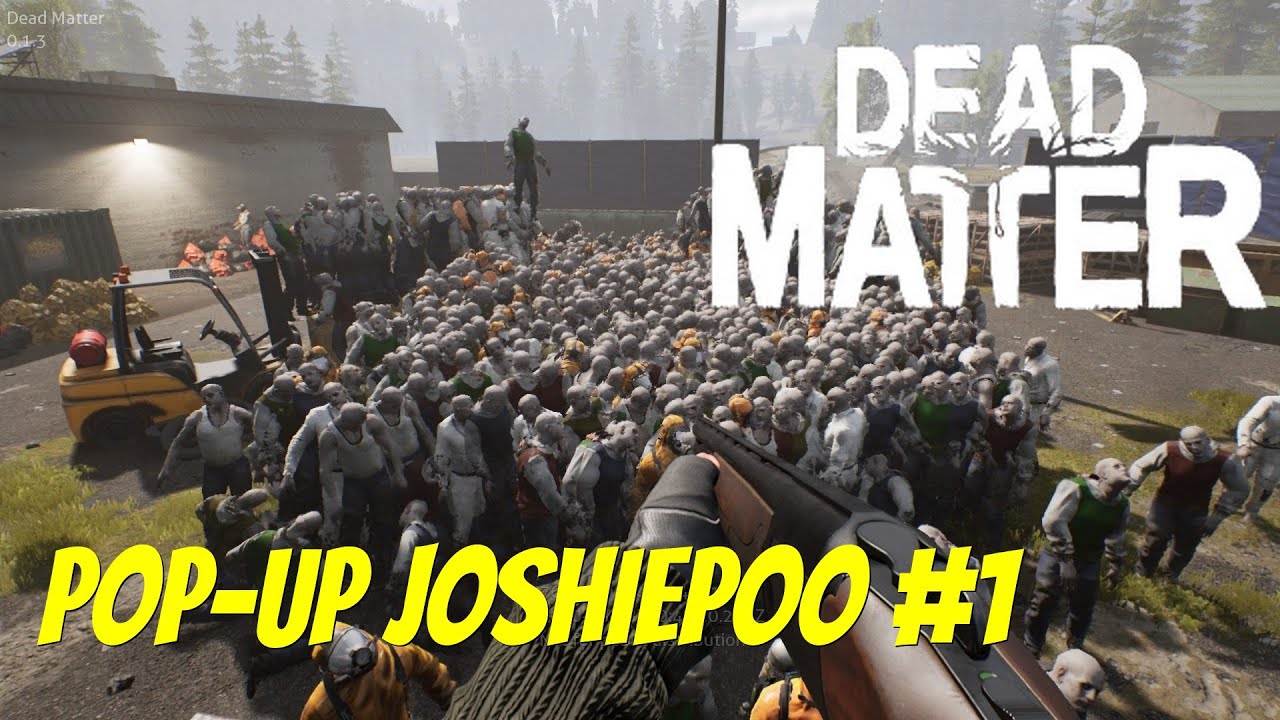 Dead Matter FreeLance Bug Tester #1 Pop-Up Joshiepoo #deadmatter #dayz #tarkov #survivalgame
