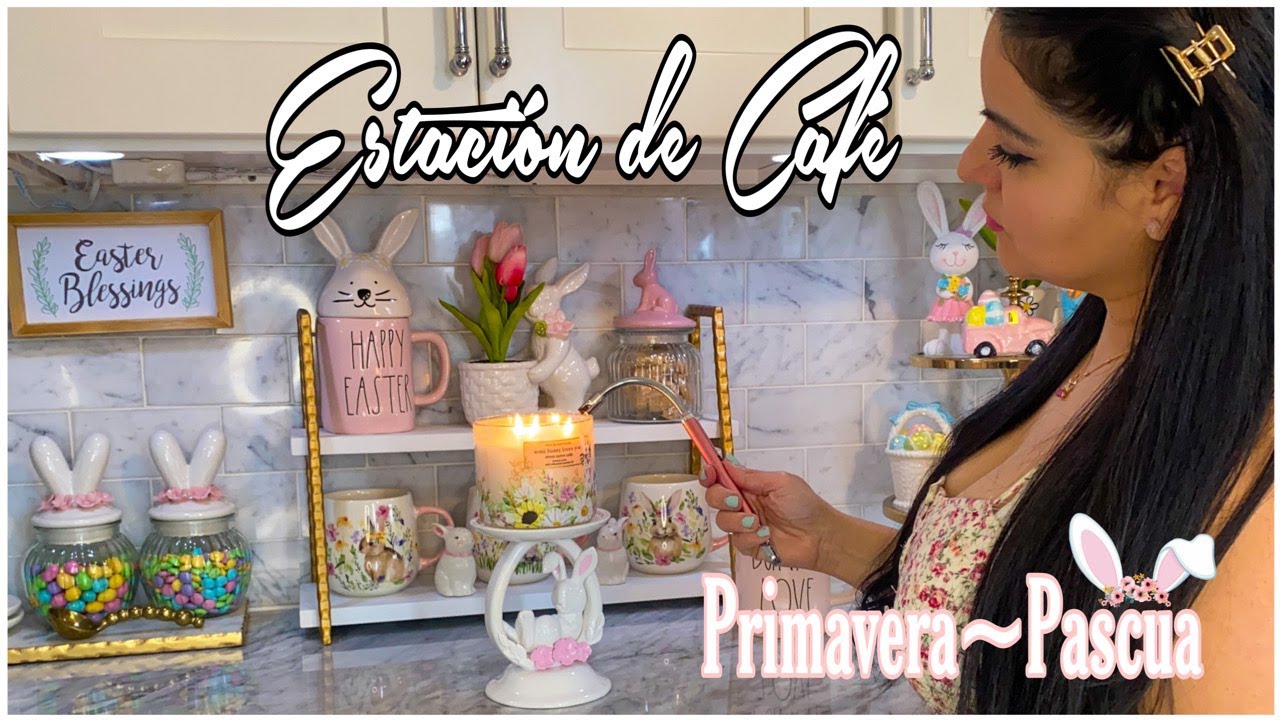 Decorando MI ESTACION DE CAFE ☕️ Decoración Primavera 2023 🌷 Primavera Pascua 2023 🐇 EASTER 2023