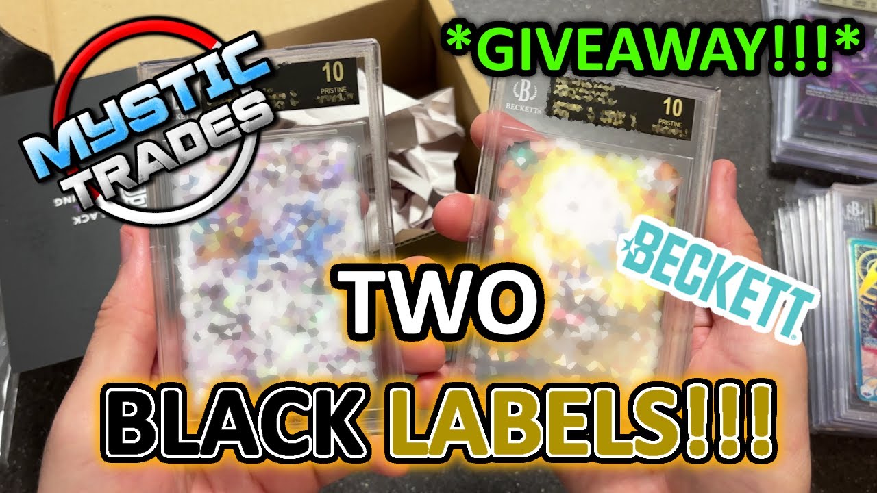 Black Labels From My Insane Beckett Graded Returns! *GIVEAWAY!!!*
