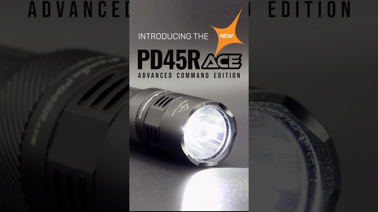 NEW Fenix PD45R ACE Flashlight - Advanced Command Edition - 3200 Lumens - Set. Select. Control.