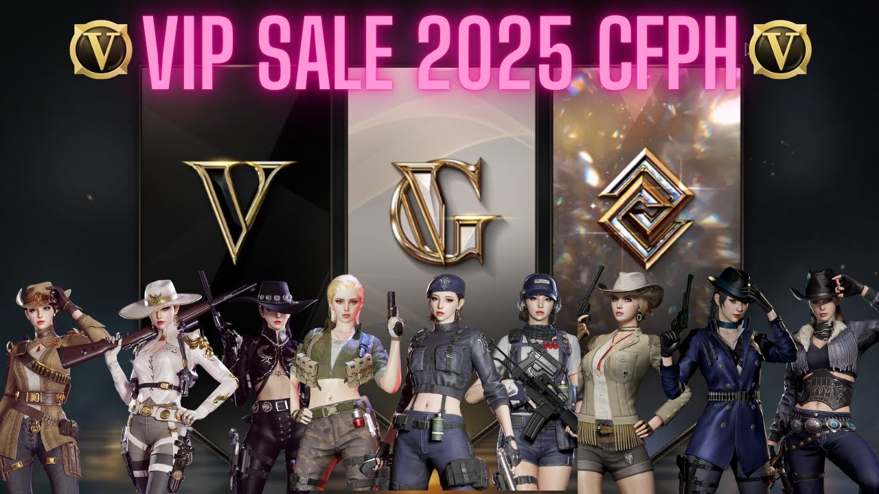 VIP SALES 2025 - CROSSFIRE PHILIPPINES