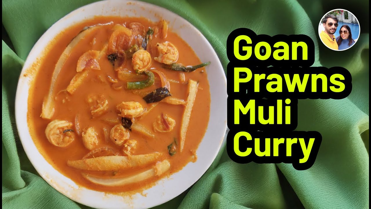 Goan Prawns Muli/Goan Prawns curry with Radish/Authentic Goan Sungta Hooman/Prawn radish(muli)Curry