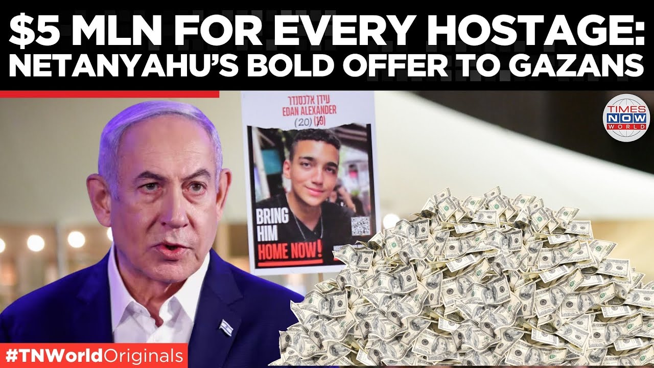 5 Million Dollars to Anyone in Gaza who Gives Israeli Hostages: Netanyahu's Big Offer