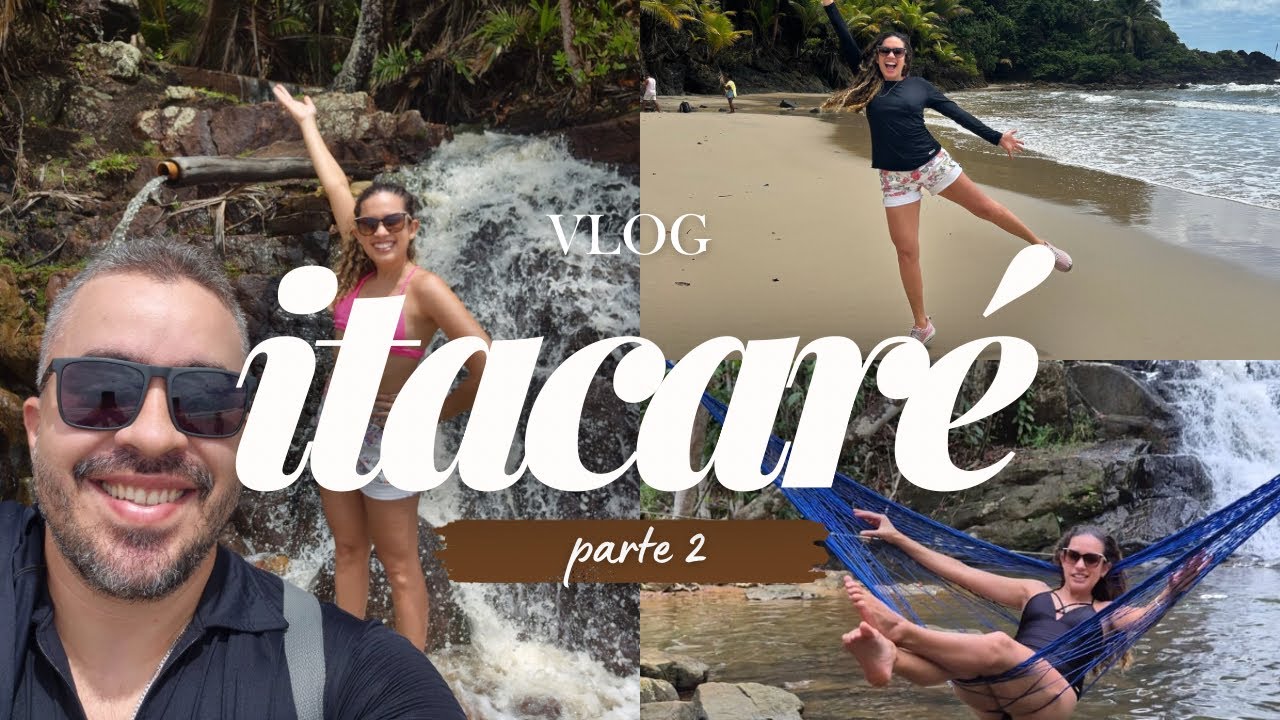 Passeios em Itacaré | Vlog de férias – Parte 2
