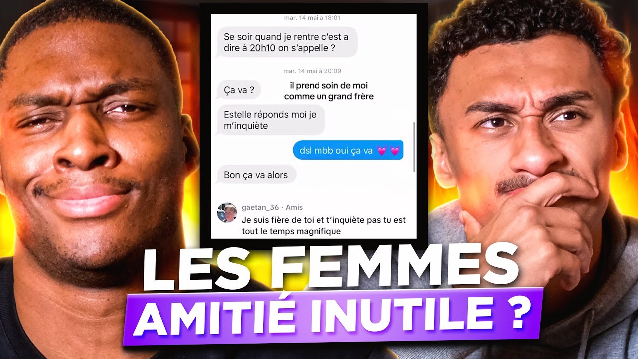 LES FEMMES NE SERVENT À RIEN EN AMITIÉ ?!