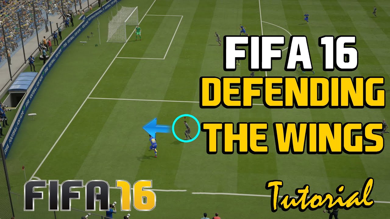 Fifa 16 Defending Wing Play Tutorial: How to Defend against Cutting in, Skill Moves, and Cross