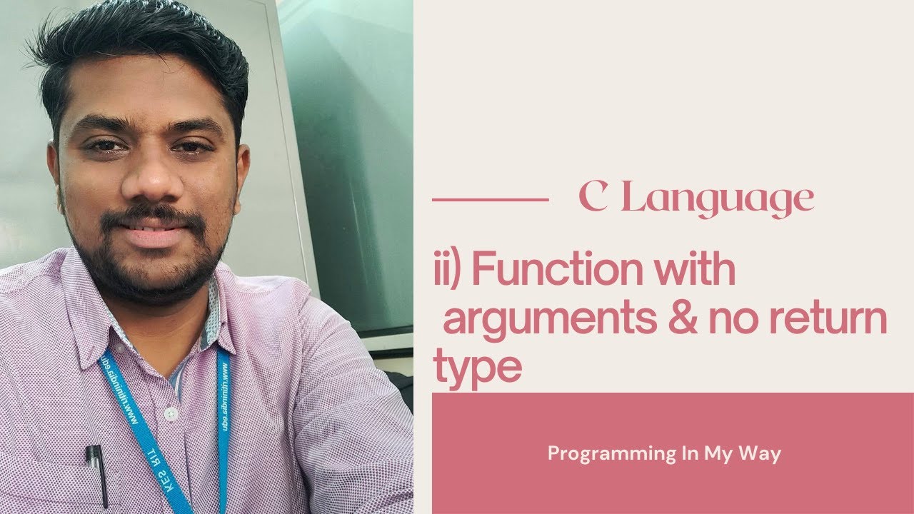 16. Category of function: ii) Function with arguments and no return type