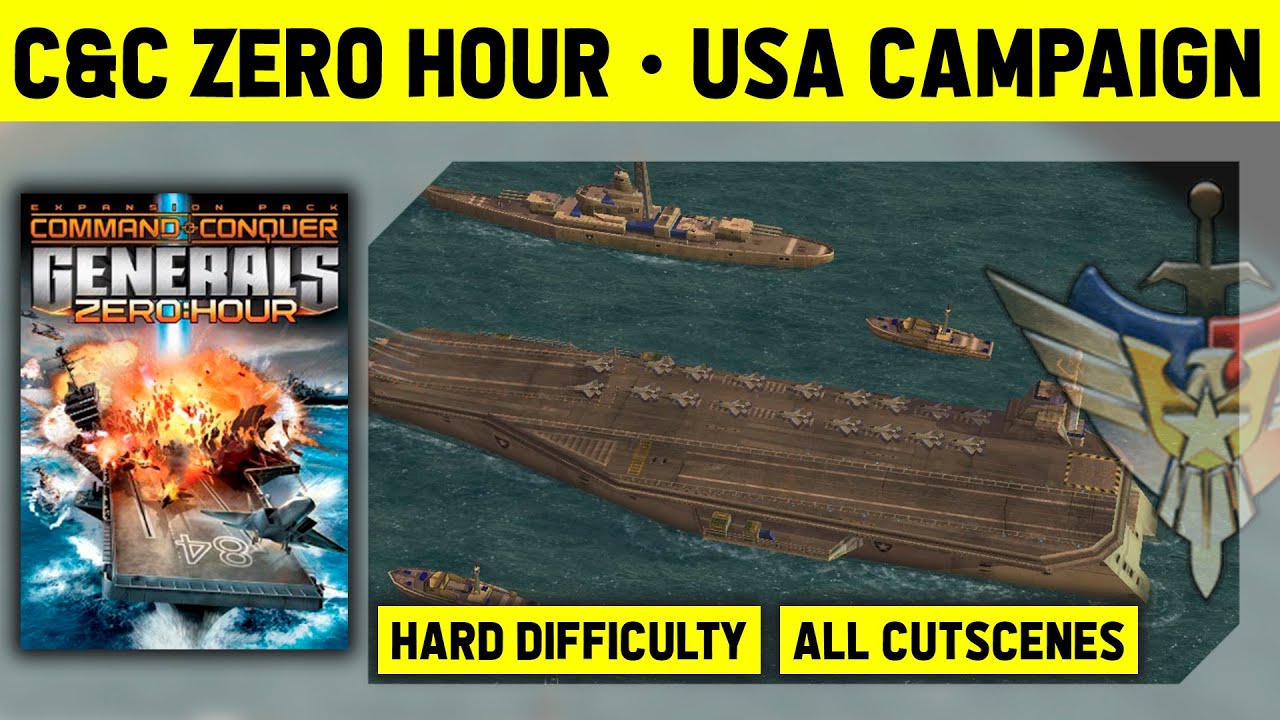 C&C GENERALS ZERO HOUR - USA CAMPAIGN - HARD DIFFICULTY - 1080p