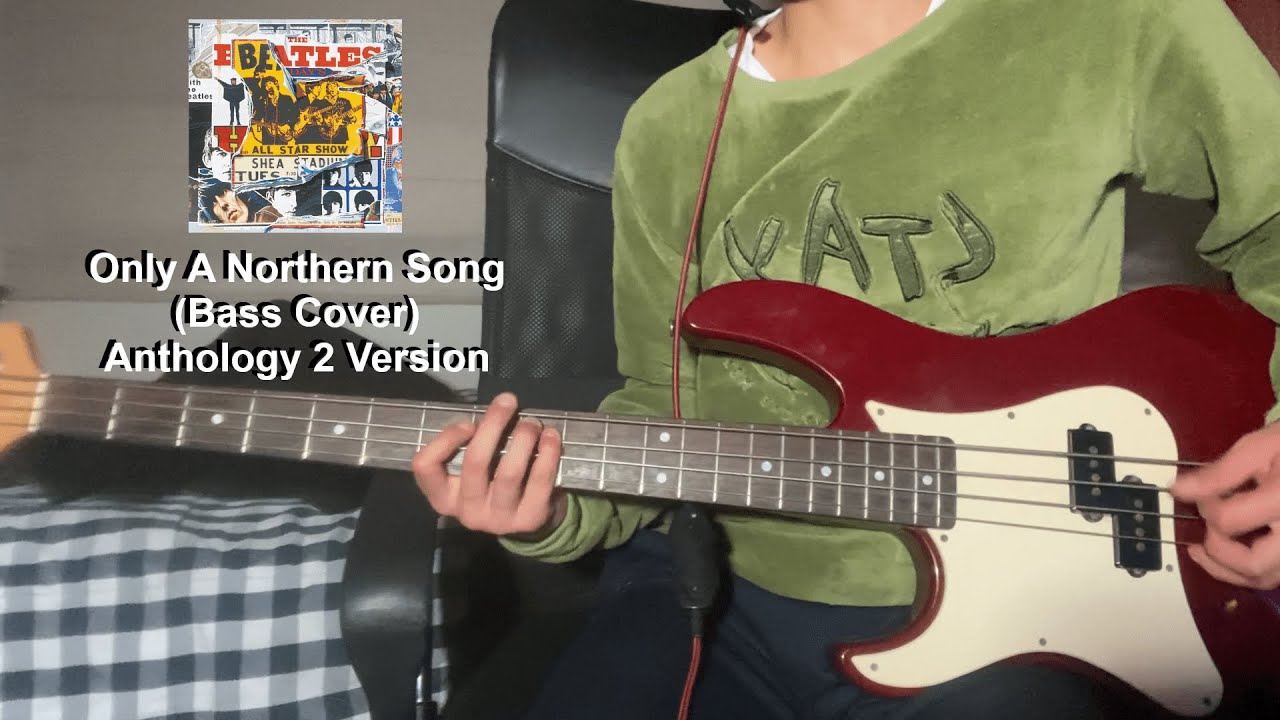 Only A Northern Song (The Beatles) - Anthology 2 Version [Bass Cover] #thebeatles #paulmccartney