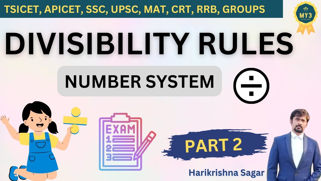 Number System (Unit Digit, Divisibility Rules Explained 🚀) My3Academy | By Harikrishna Sagar
