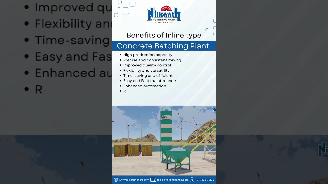 Benefits of Inline type Concrete batching plant | Nilkanth Engineering Works