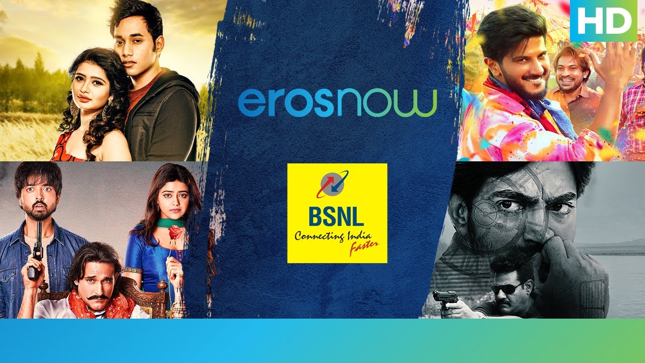 Unlimited Entertainment with Eros Now & BSNL India