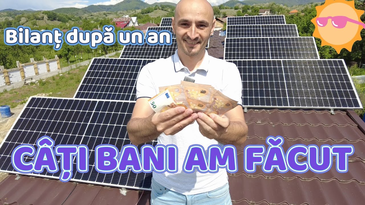 Un an cu PANOURI FOTOVOLTAICE și BATERIE. Câți BANI am scutit ?