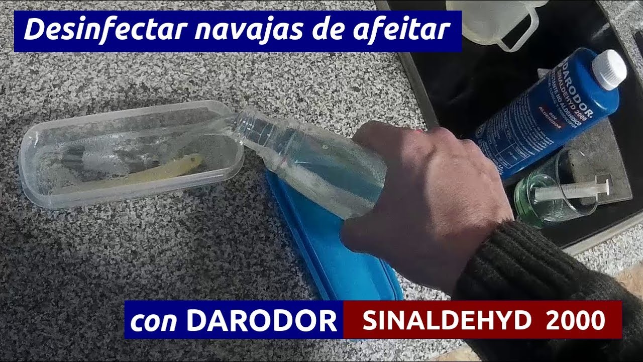 13 - Desinfectar navajas de afeitar con Darodor Sinaldehyd 2000