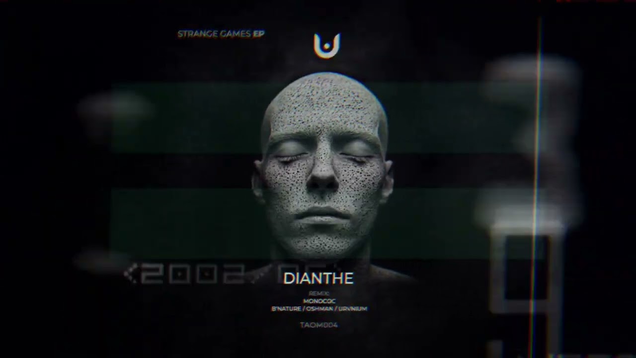 Dianthe - Strange Games (B'NATURE, Oshman, URVNIUM Remix)