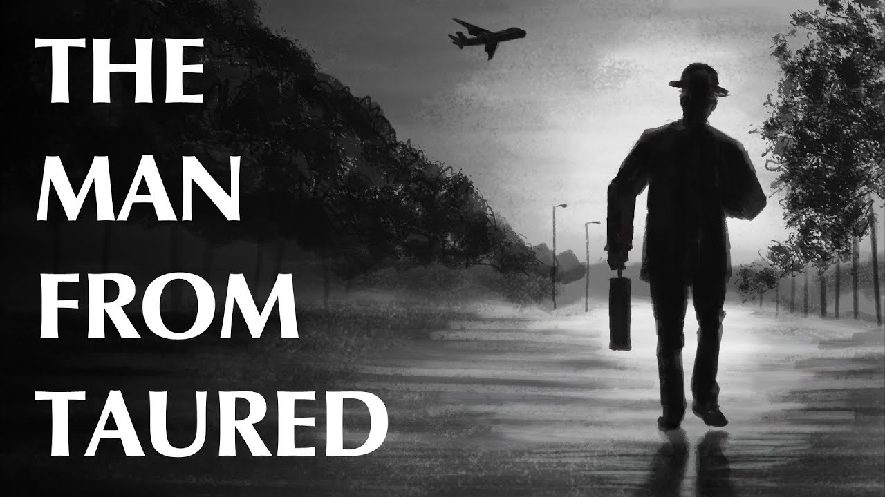 The Man from Taured
