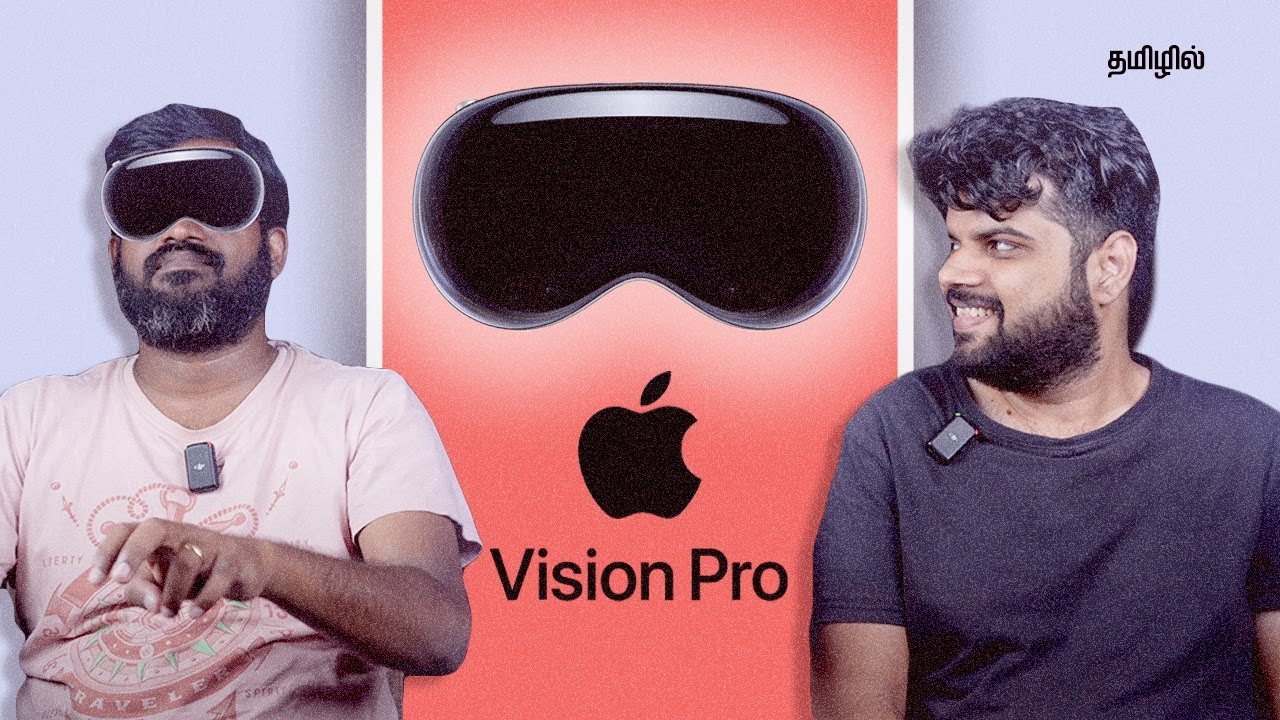 இதுக்கு இவ்வளவு காசா!! - Apple Vision Pro