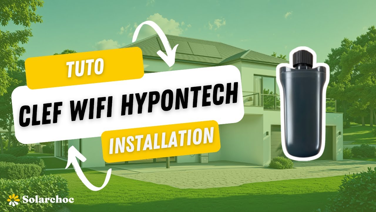 TUTO | CLEF WIFI HYPONTECH - Installation