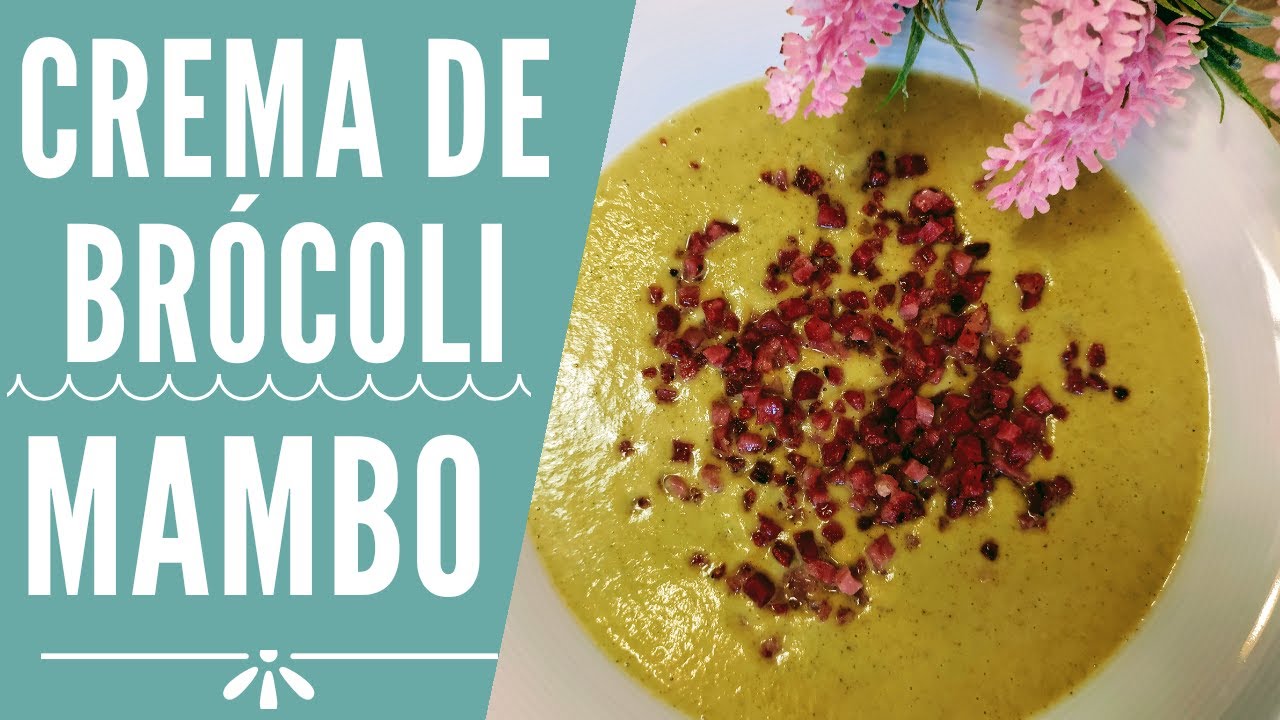 Crema de brocoli en Mambo| RECETAS MAMBO CECOTEC