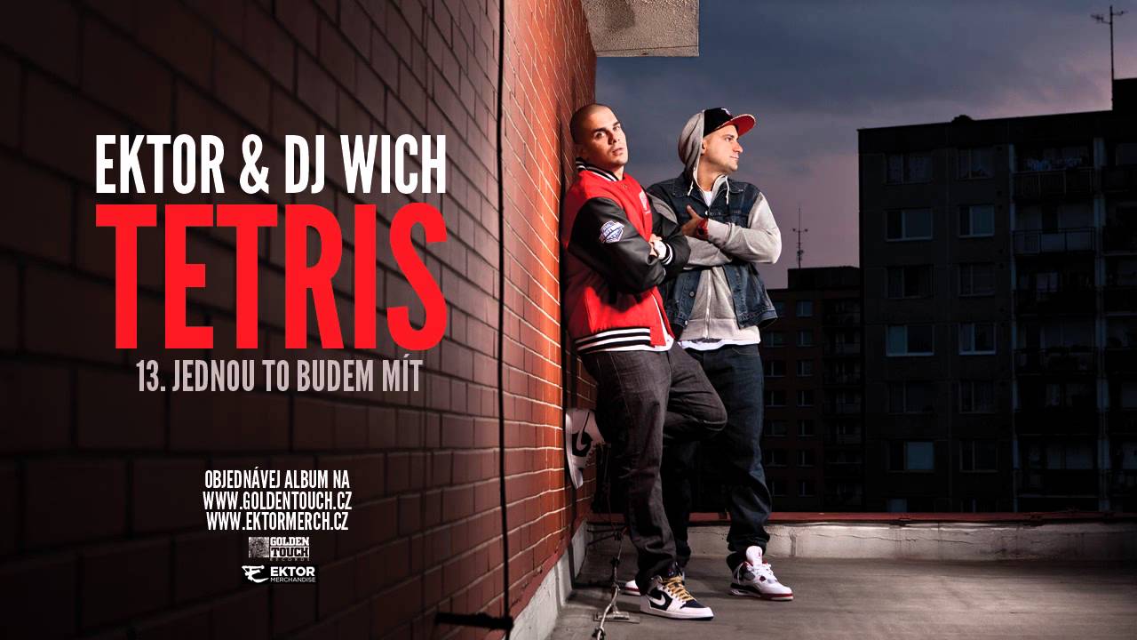 Ektor & DJ Wich - Jednou to budem mít