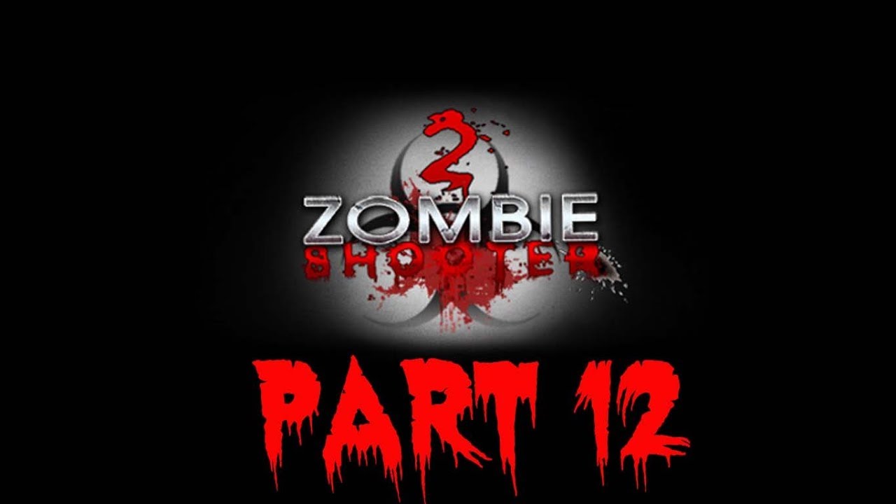 PC TUA - Zombie Shooter 2 part 12