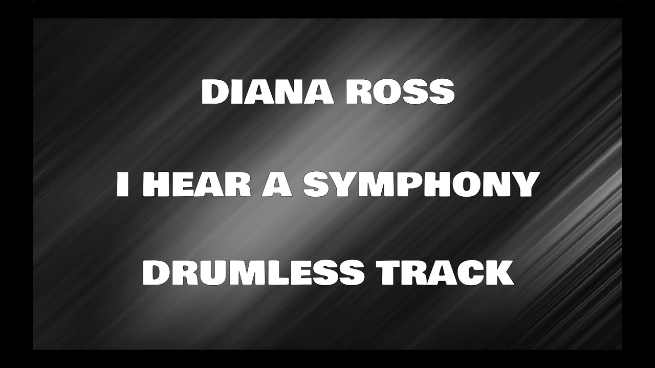 Diana Ross & The Supremes - I Hear A Symphony (drumless)