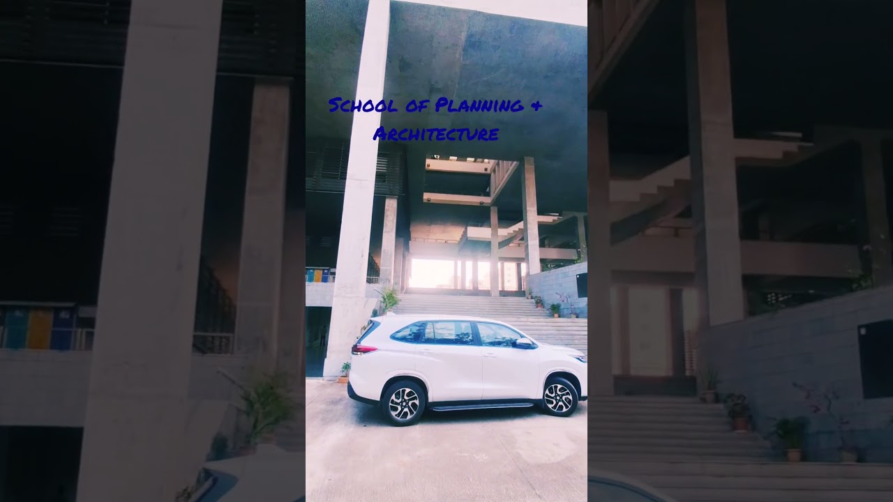 School of Planning and Achitecture 