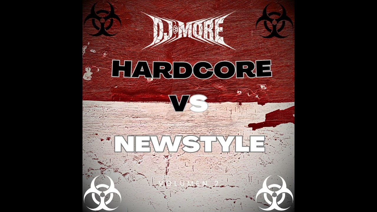 Hardcore VS Newstyle V2
