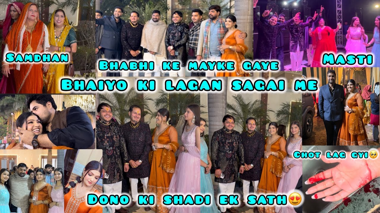Bhabhi ke mayke gaye dono bhai ki Lagan sagai me😍2 shadi ek sath❤️Puja di ku nhi gyi❓chot lag gyi🥺
