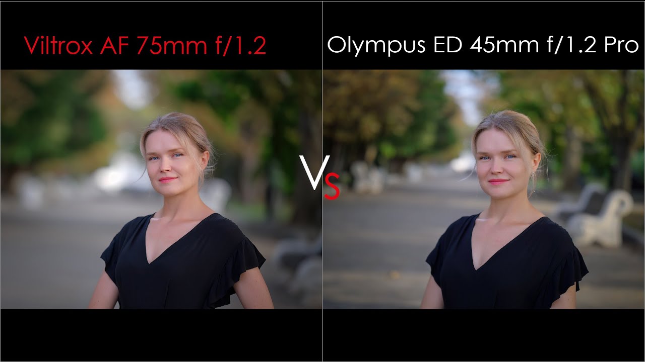 Сравнение Viltrox Pro AF 75 F/1.2 Vs  Olympus ED 45mm f/1.2 Pro