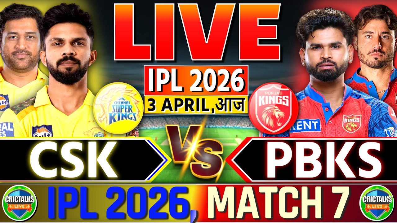 🔴 CSK vs PBKS, Live Match Today, IPL 2026, Chennai vs Punjab, Live Cricket Score & Commentary