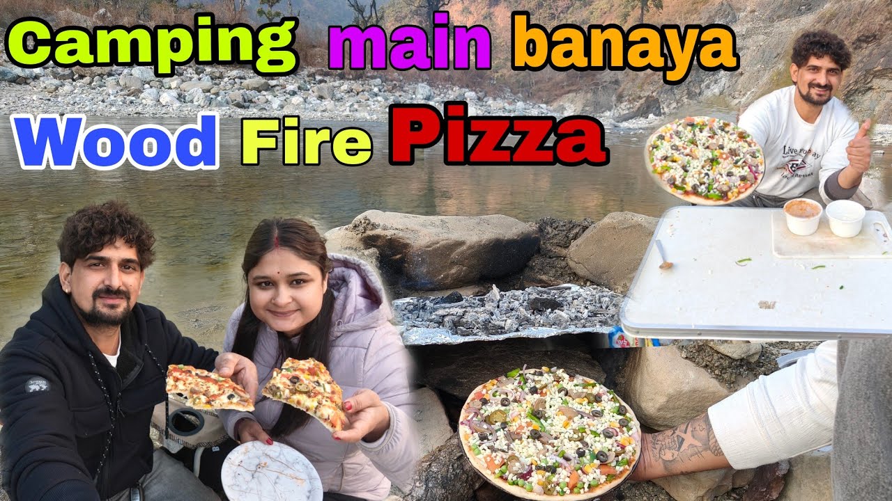 Making pizza 🍕 on wood fire Oven at River side Camping | Camping in india | Uk06 Camping couple 