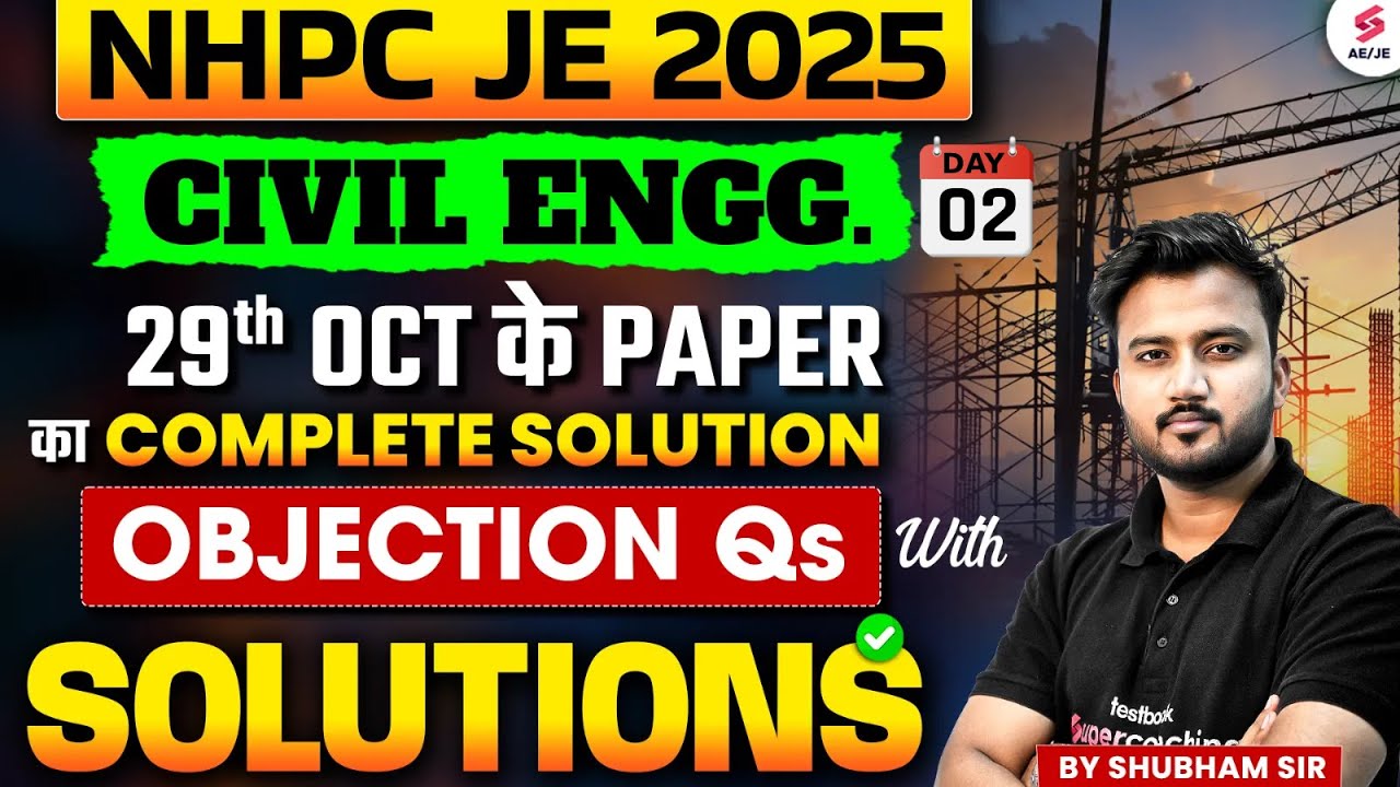NHPC JE 2025 Classes | NHPC JE Civil Previous Year Question Paper Complete Solution by Shubham Sir
