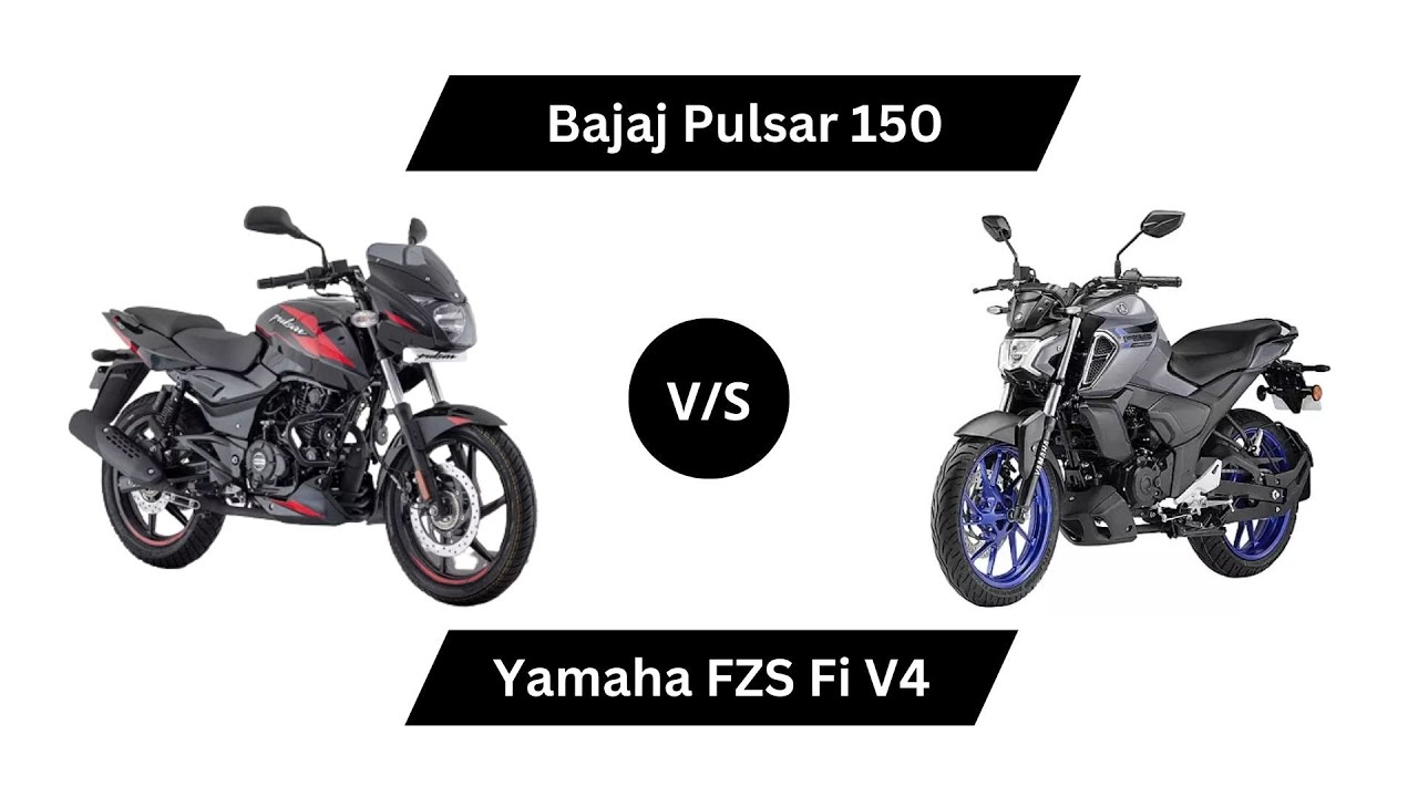 Bajaj Pulsar 150 vs Yamaha FZS Fi V4