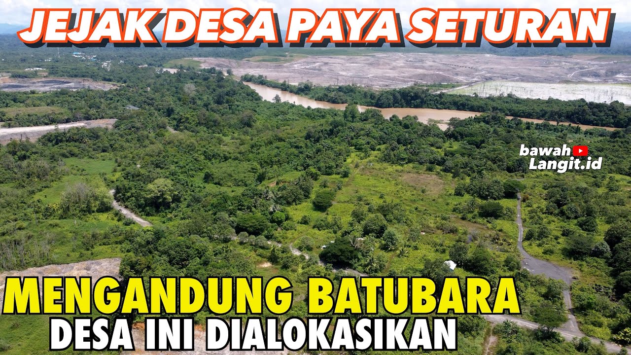 KAMPUNG DAYAK YANG DITINGGALKAN PENGHUNINYA KARENA MENGANDUNG BATUBARA