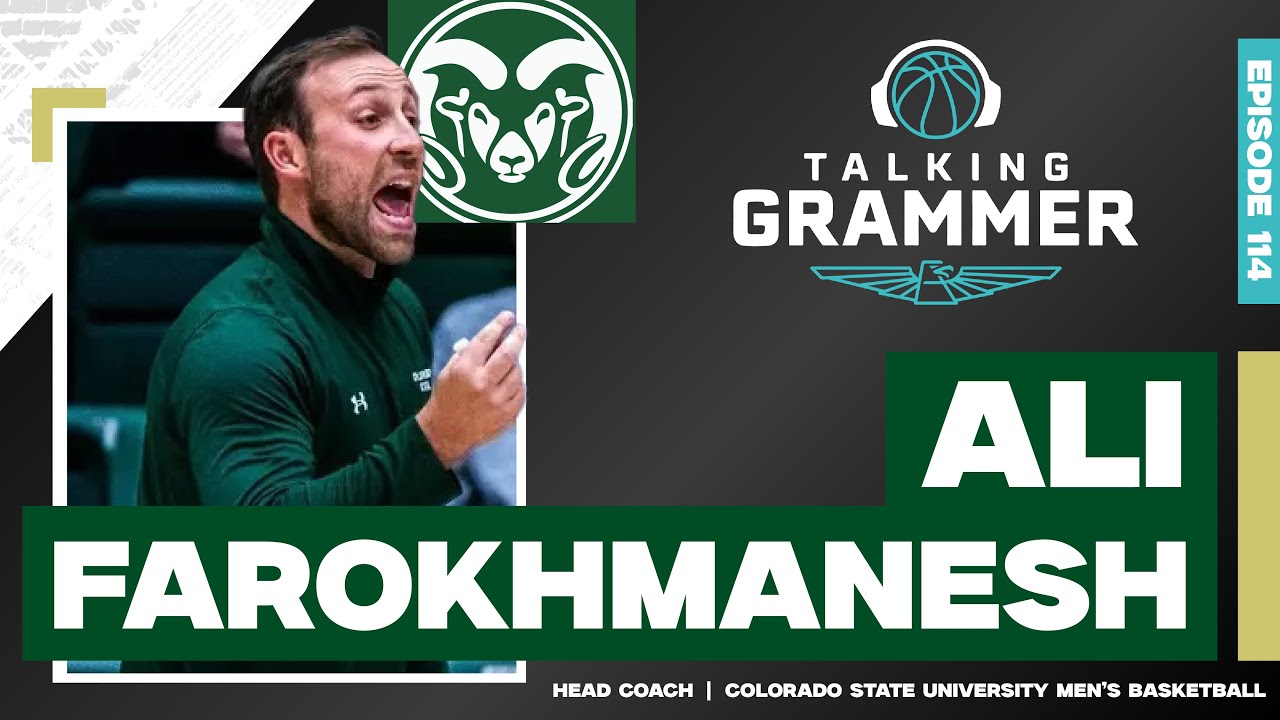 Talking Grammer, Ep. 114: Colorado State Rams head coach Ali Farokhmanesh