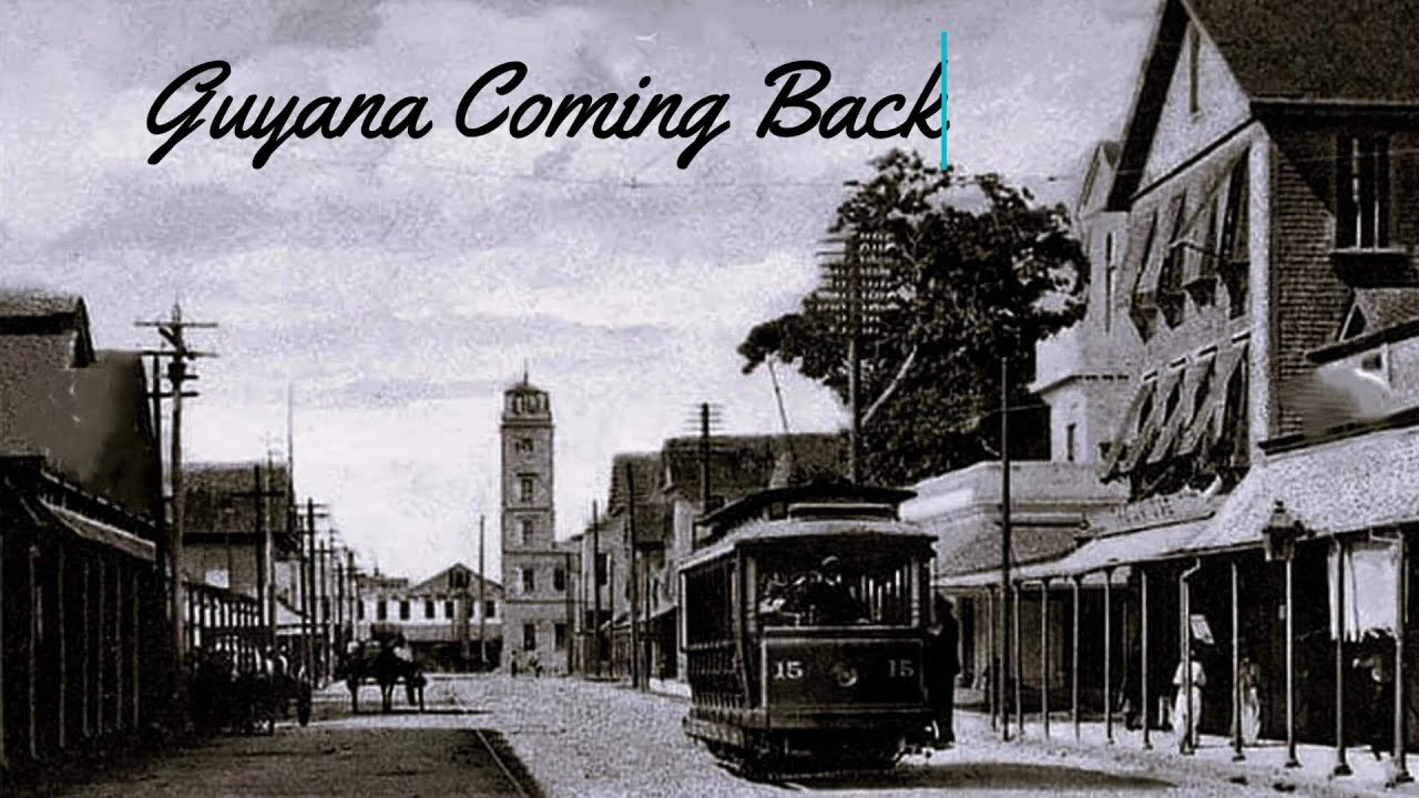 Guyana Coming Back.